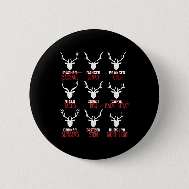 Fun Christmas Deer Hunters All of Santa's Reindeer Button (Front)