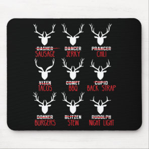 Fun Christmas Deer Hunters All of Santa's Reindeer Mouse Pad