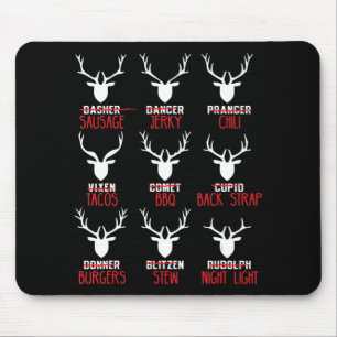 Fun Christmas Deer Hunters All of Santa's Reindeer Mouse Pad