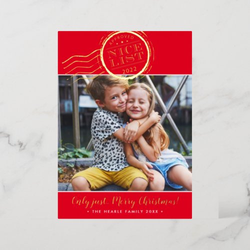 FUN CHRISTMAS PHOTO cute kids Nice List stamp red Foil Holiday Card