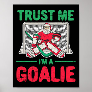 Fun Christmas Santa Ice Hockey Goaltender Goalie Poster