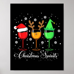 Fun Christmas Spirits Gles Of Wine Xmas Holidays P Poster