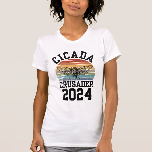 Fun CICADA CRUSADER 2024 T_Shirt