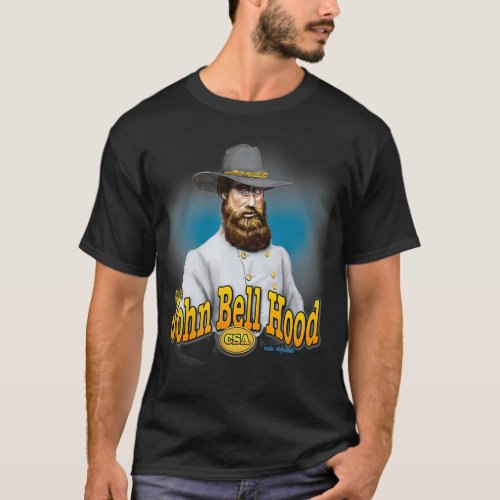 Fun Civil War John Bell Hood T_Shirt