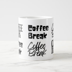 Fun Coffee Break Oversized Giant Coffee Mug