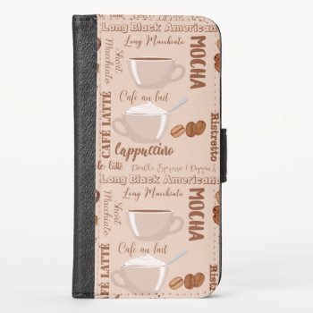 Fun Coffee Latte Cappuccino Iphone X Wallet Case by MegaCase at Zazzle