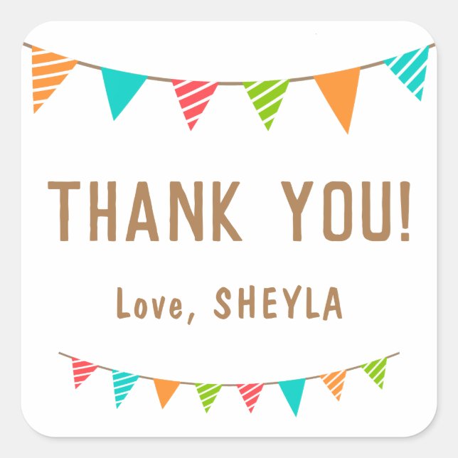 Fun Colorful Bunting Flag Birthday Thank you Square Sticker (Front)