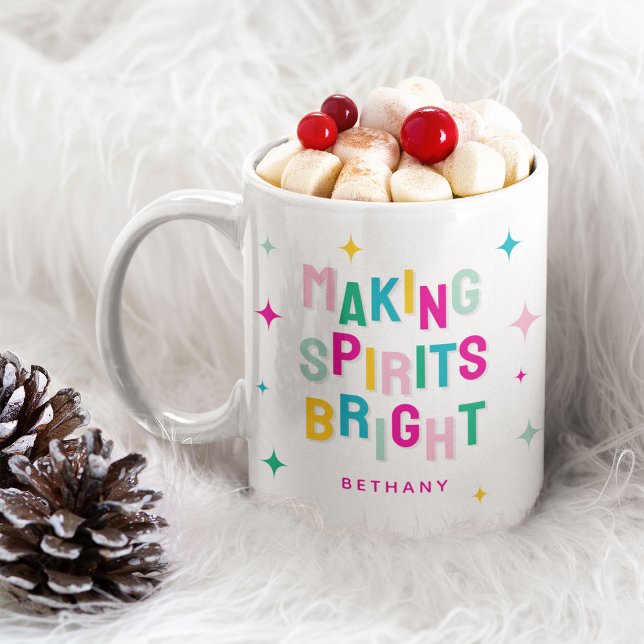 Fun Colorful Making Spirits Bright Christmas  Coffee Mug (Creator Uploaded)