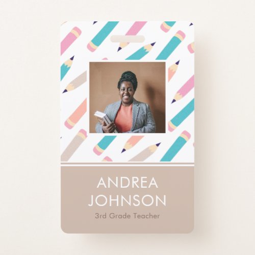 Fun Colorful Pencil Pattern Primary Teacher Photo Badge