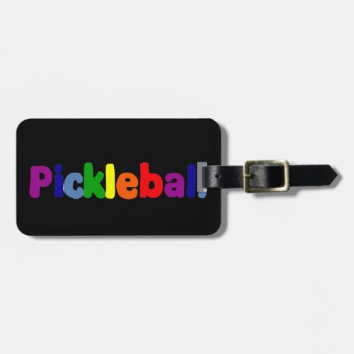 Fun Colorful Pickleball Letters Art Luggage Tag