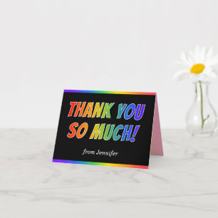 Fun, Colorful, Rainbow Look "THANK YOU SO MUCH!" Card
