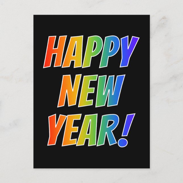 Fun, Colorful, Rainbow Spectrum "HAPPY NEW YEAR!" Postcard (Front)