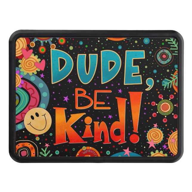 Fun Colorful Smile Dude Be Kind  Hitch Cover (Front)