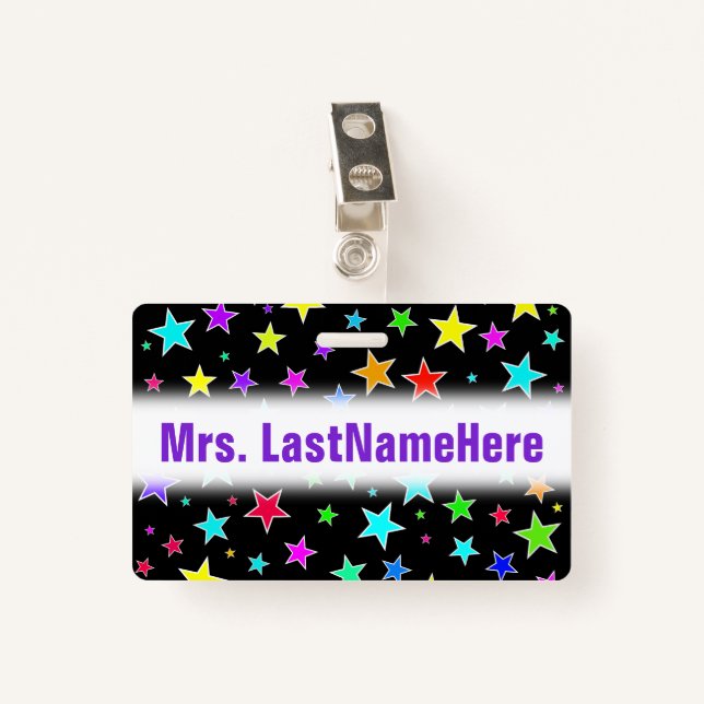 Fun, Colorful Stars Pattern + Custom Teacher Name Badge (Front with Clip)
