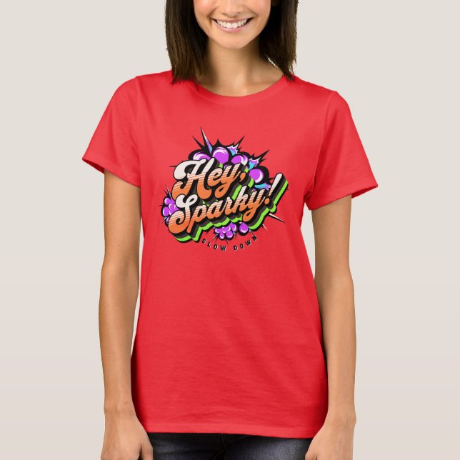 Fun Colorful Typography Design T-Shirt (Front)