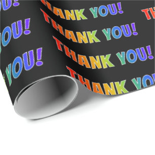 Fun, Colorful, Vibrant, Rainbow Look "THANK YOU!" Wrapping Paper