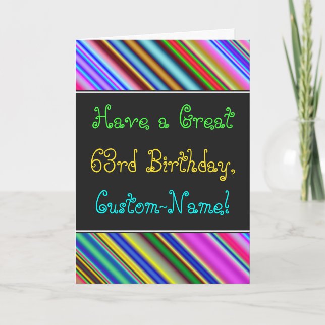 Fun, Colorful, Whimsical 63rd Birthday Card (Front)