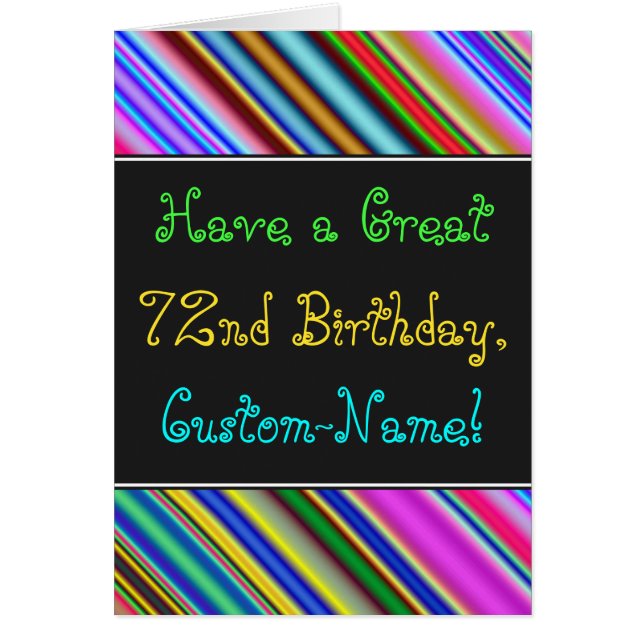 Fun, Colorful, Whimsical 72nd Birthday Card (Front)