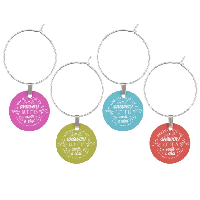 Fun Colorful Wine Quote Charm (Staggered)