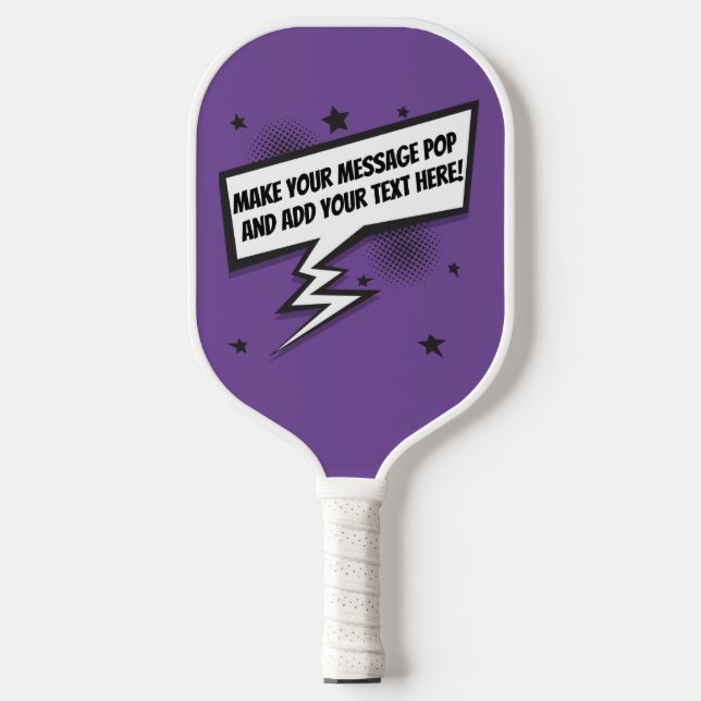 Fun comic style callout speech bubble pickleball paddle (Front)