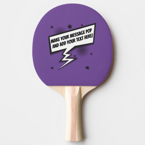 Fun comic style callout speech bubble ping pong paddle