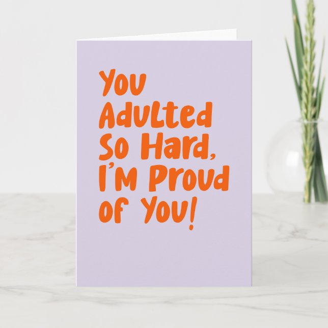 Fun Congratulations Adulting Unique Quote Quirky Card (Front)