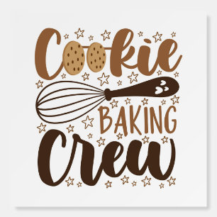 Fun Cookie Baking Crew Design Foam Board