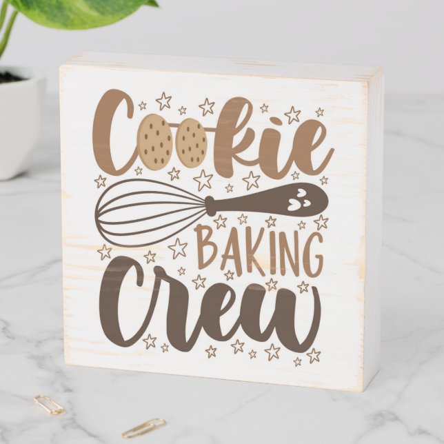 Fun Cookie Baking Crew Design Wooden Box Sign (In Situ Horizontal)