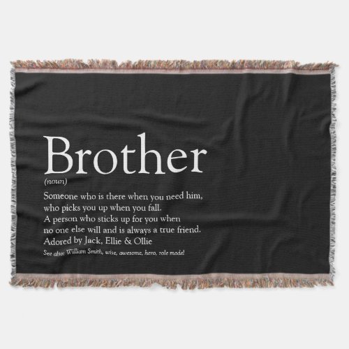 Fun Cool Brother Modern Black and White Throw Blanket