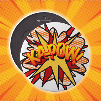 Fun Cool Comic Book Pop Art KA-POW Button