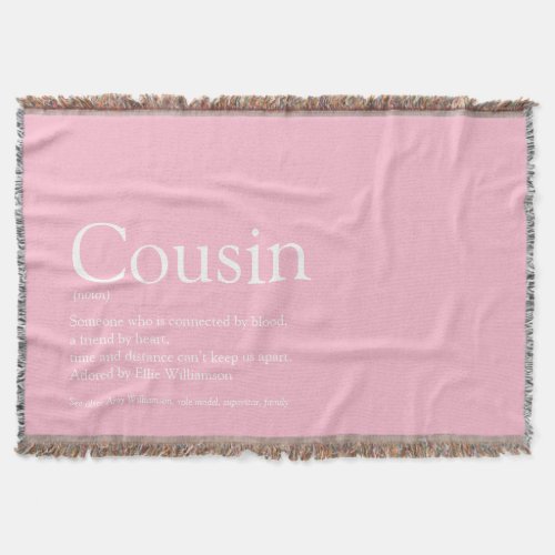 Fun Cool Cousin Definition Modern Pink Throw Blanket