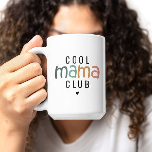 Fun Cool Mama Club, Mom Gift Coffee Mug