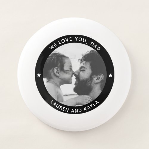Fun Cool Trendy Photo Message Fathers Day Sport Wham_O Frisbee