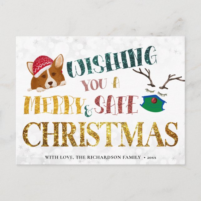 Fun Corgi Wishing Merry and Safe Christmas Simple Holiday Postcard (Front)