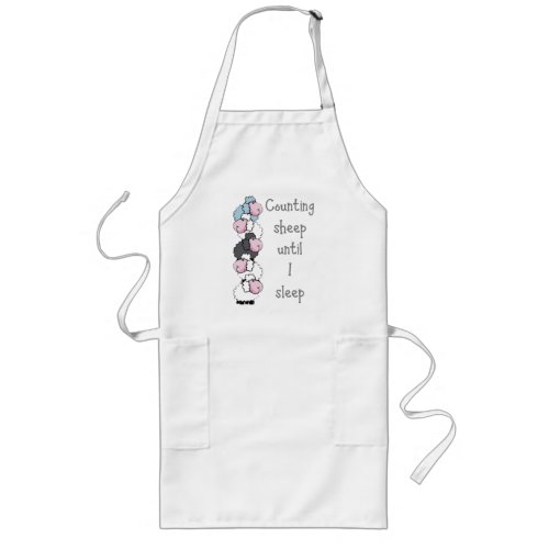 Fun Counting Sheep Until I Sleep Quote        Fun Long Apron