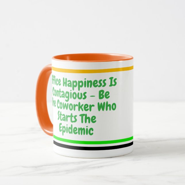 Fun Coworker Quote | Custom Happy Motivational Mug (Front Left)