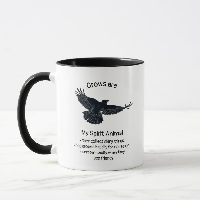 Fun Crows Bird Spirit Animal Humor Quote Totem  Mug (Left)