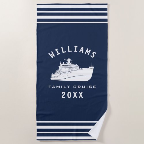 Fun Cruise Ship Sea Family Reunion Summer Vacation Beach Towel