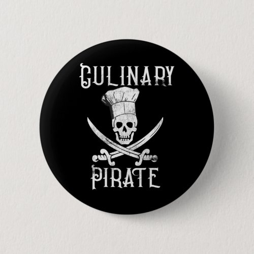 Fun Culinary Culinary Pirate Skull Chef Hat Button