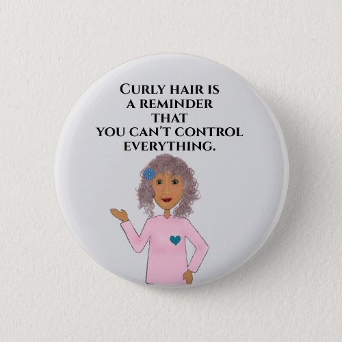 Fun Curly Hair Quote Button