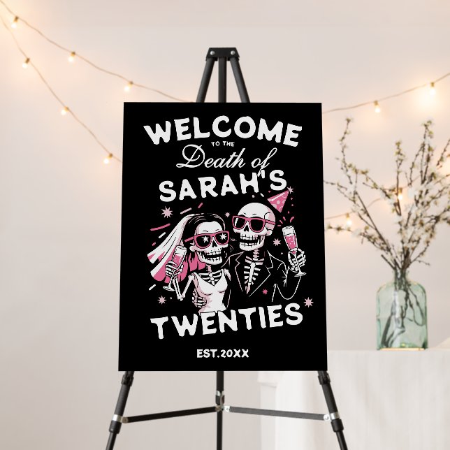 Fun Custom Death to your Twenties Birthday Party Foam Board (In Situ (Stand))