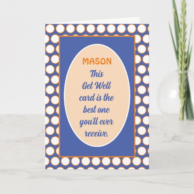 Fun! Custom humorous get well card (Front)