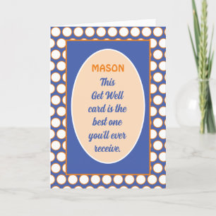 Fun! Custom humorous get well card