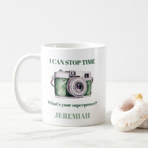 Fun Custom I Can Stop Time Photographers Coffee Mug