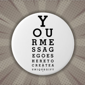 Fun Custom Message Optician Eyesight Chart Button