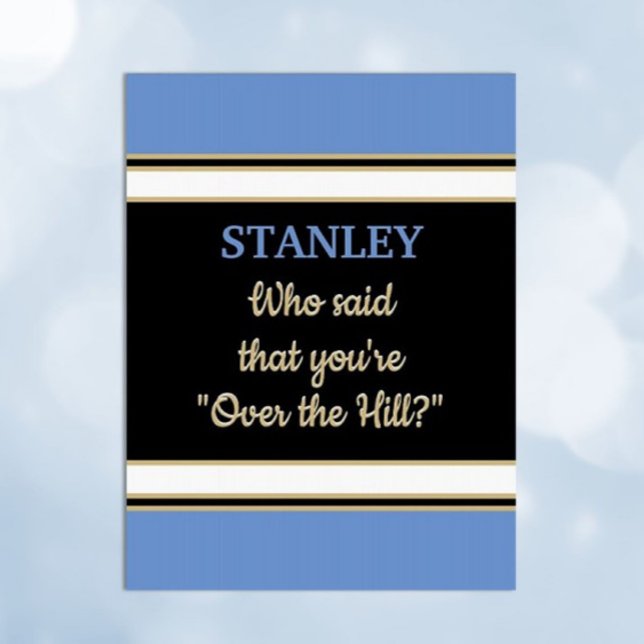 Fun, Custom Over the Hill Birthday Big Card (Creator Uploaded)