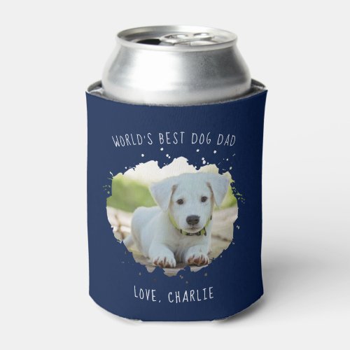 Fun Custom Pet Photo Splash Worlds Best Dog Dad Can Cooler