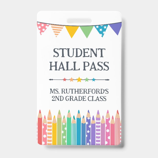 Fun Cute Colored Pencils Student Hall Pass Badge (Front)