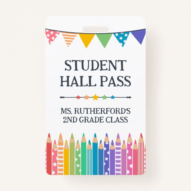 Fun Cute Colored Pencils Student Hall Pass Badge (Front)