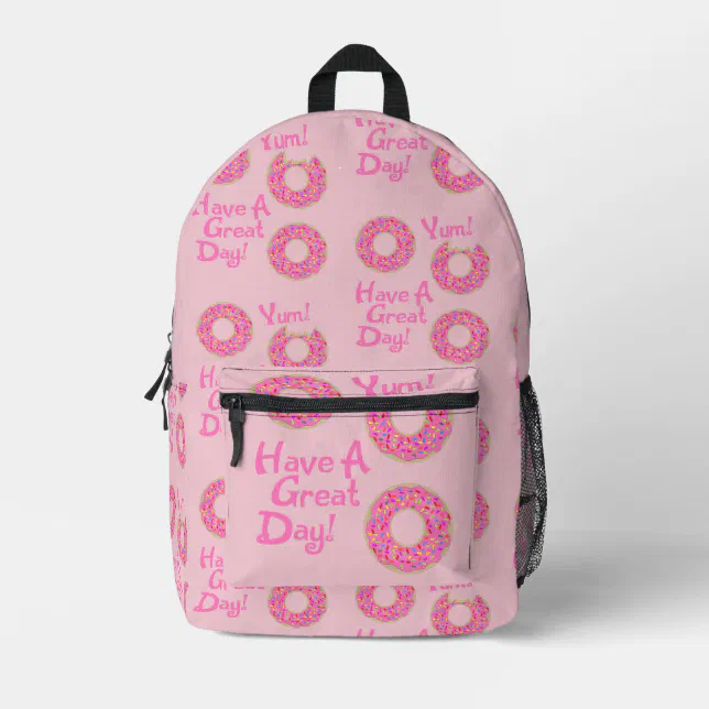 Fun Cute Great Day Donut Slogan Pattern Printed Backpack Zazzle